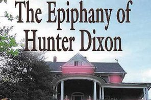 Duncan More: “The Epiphany of Hunter Dixon”