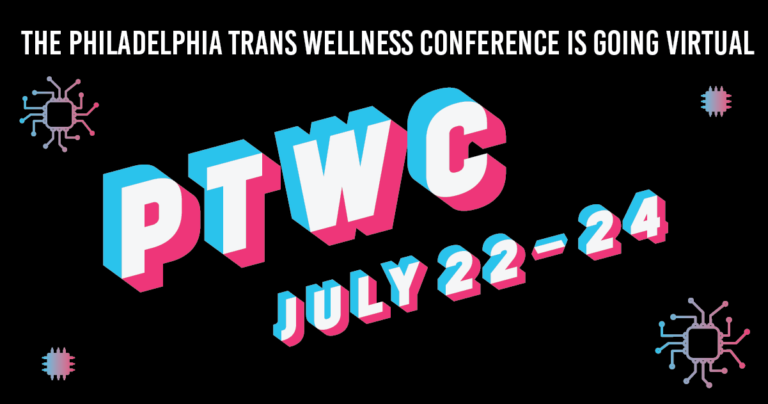 Philadelphia Trans Wellness Conference to go virtual