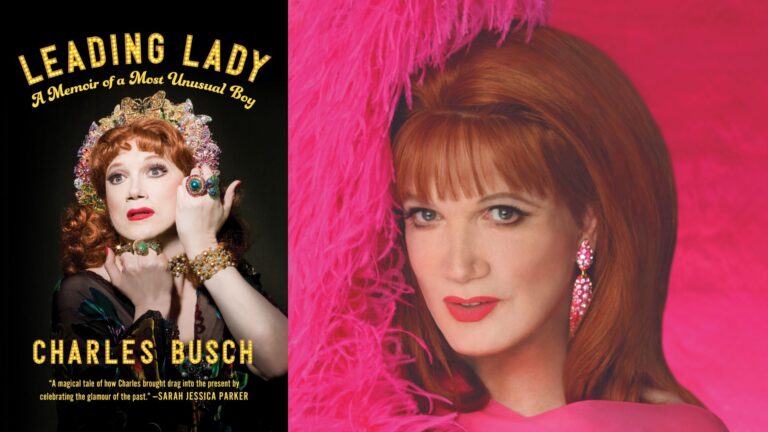 A most unusual leading lady: an interview with Charles Busch