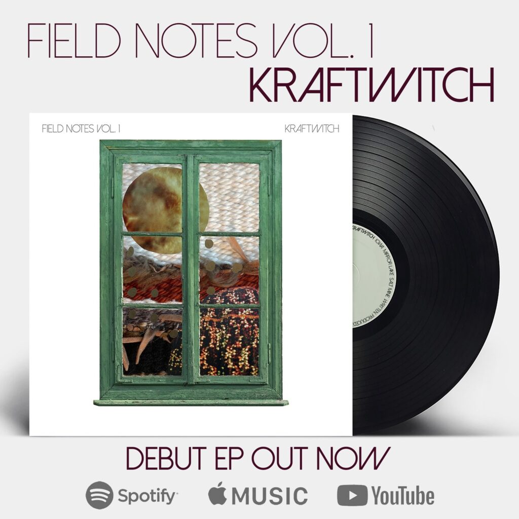 The cover Kraftwitch’s debut EP,  ‘Field Notes Vol. 1.’