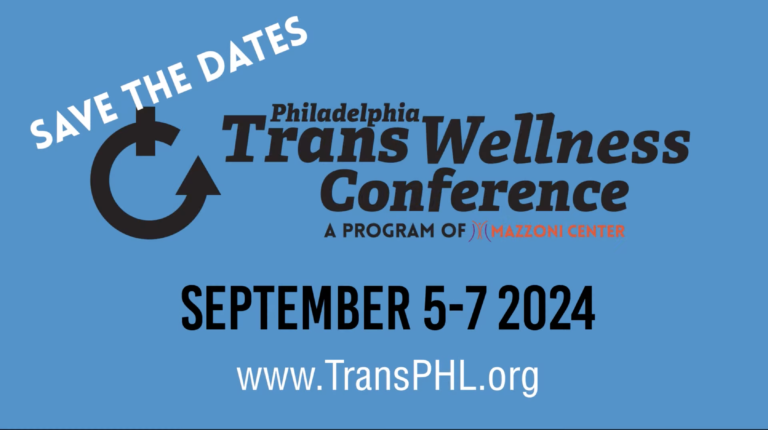 Philadelphia Trans Wellness Conference registration opens May 6