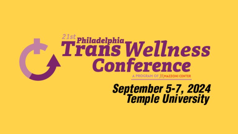 The logo for the 21st Philadelphia Trans Wellness Conference, A Program of Mazzoni Center, taking place September 5-7, 2024 at Temple University